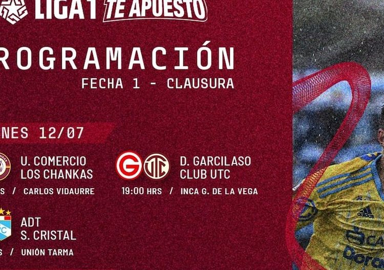 ¡Empieza el Torneo Clausura! Liga 1 confirmó fecha, horarios y canales de la primera jornada